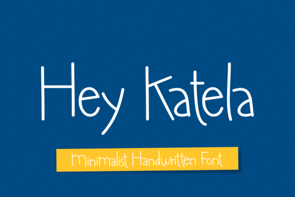 Hey Katela Font
