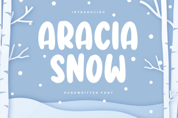 Aracia Snow Font