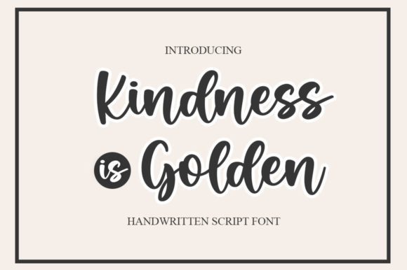 Kindness is Magic Font