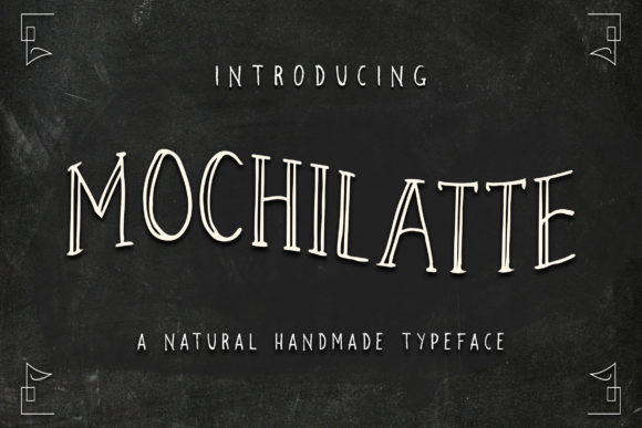 Mochilatte Font