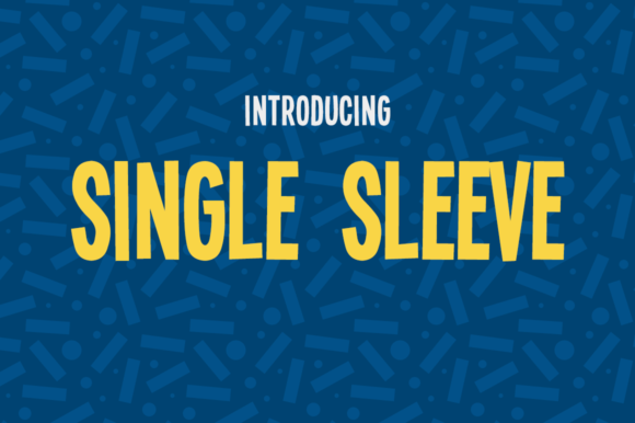 Single Sleeve Font
