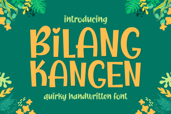 Bilang Kangen Font
