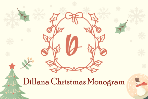 Dillana Christmas Monogram Font