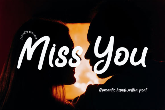 Miss You Font