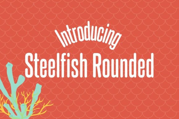 Steelfish Rounded Font