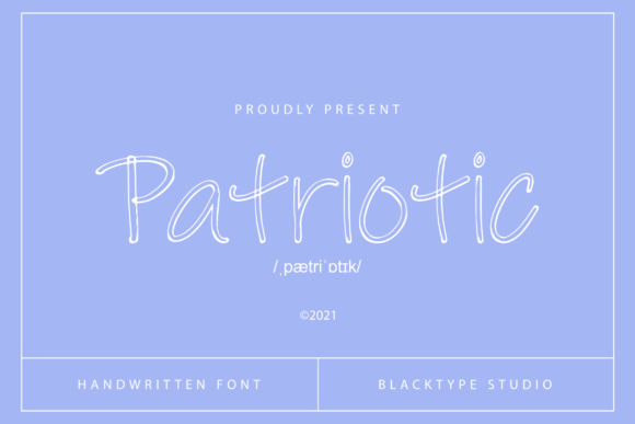 Patriotic Font