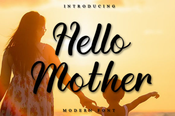 Hello Mother Font