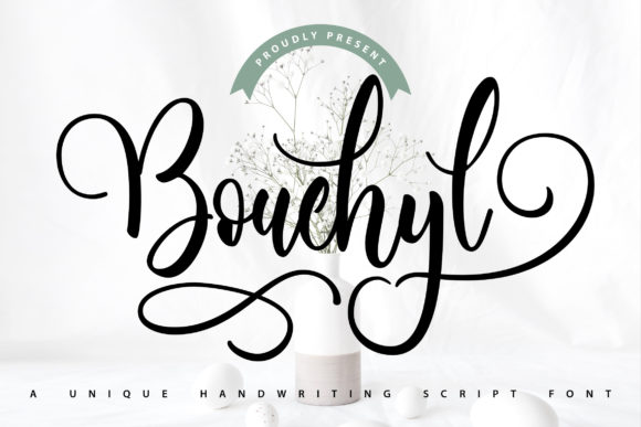 Bouchyl | Unique Handwriting Script Font Font