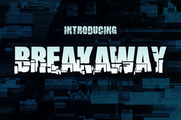 Breakaway Font