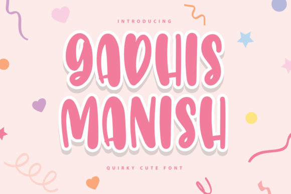 Gadhis Manish Font