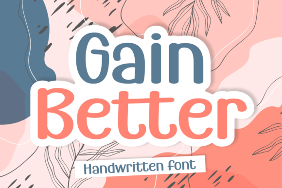 Gain Better Font