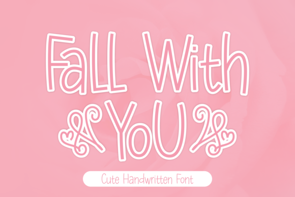 Fall with You Font
