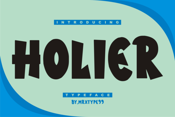 Holier Font