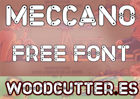 Meccano Font