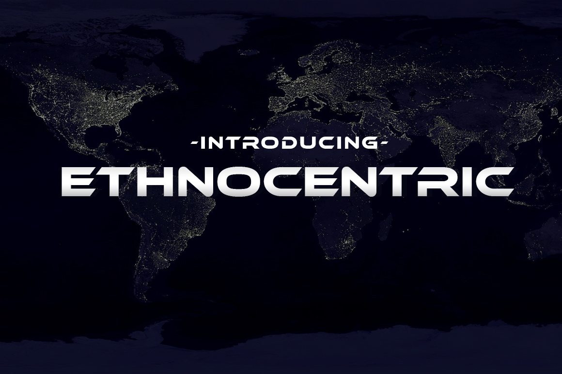 Ethnocentric Font